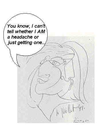 Hobie Lunin Dept of Migraine-Picasso strikes again undated